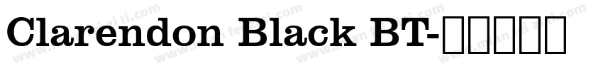 Clarendon Black BT字体转换